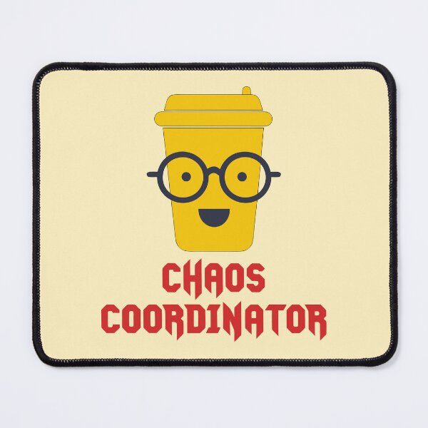 Item preview, Chaos Coordinator Cute Teacher Coffee designed and sold by xmoudx.