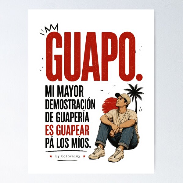 Item preview, GUAPO – My Greatest Demonstration of Guapería is Guapear Pa' Míos | Cuban Street Culture Design designed and sold by Coloralmy.
