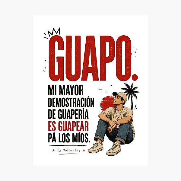 Item preview, GUAPO – My Greatest Demonstration of Guapería is Guapear Pa' Míos | Cuban Street Culture Design designed and sold by Coloralmy.