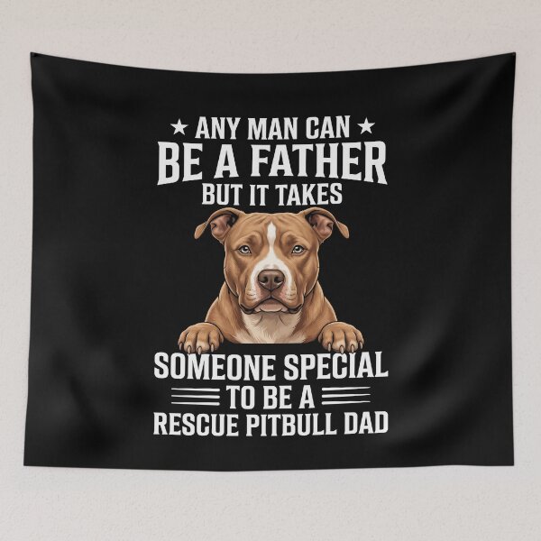 Item preview, Any Man Can Be A Father But It Takes Someone Special To Be A Rescue Pitbull Dad Dog Parent Canine Lover designed and sold by SofenArt.