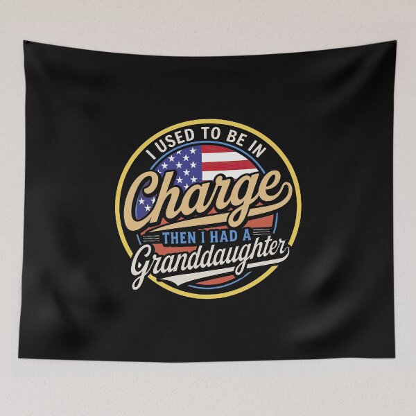 Item preview, I Used to Be in Charge Then I Had A Granddaughter  designed and sold by gear-posters.