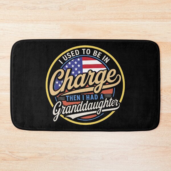 Item preview, I Used to Be in Charge Then I Had A Granddaughter  designed and sold by gear-posters.