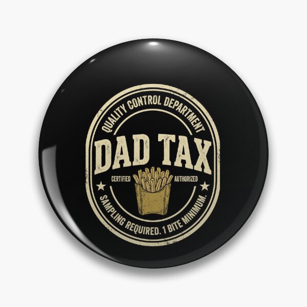 Item preview, Dad Tax Quality Control Department Funny Fatherhood designed and sold by SofenArt.