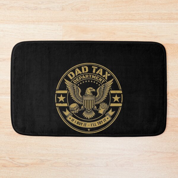 Item preview, Dad Tax Department If I Buy It - I'll Try It Funny Fatherhood Humor For Dads designed and sold by SofenArt.
