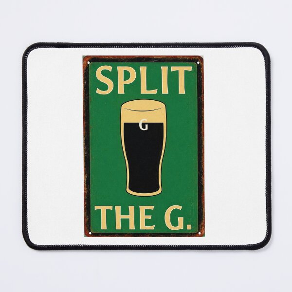 Item preview, Split the G Funny Irish Stout Pub Humor Sign Design designed and sold by GarnerSupplyCo.