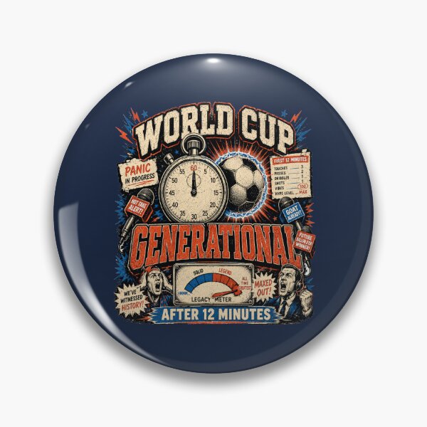 Item preview, World Cup Generational After 12 Minutes Wonderkid Hype Tee designed and sold by POD DYNASTY | Original Print On Demand T-Shirt Graphics.
