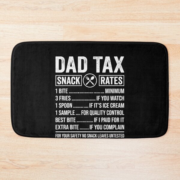 Item preview, Dad Tax Snack Rates Funny Fatherhood Gift For Dad designed and sold by SofenArt.