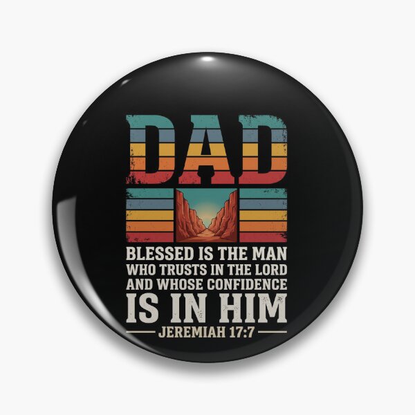 Item preview, Dad Blessed Is The Man Who Trusts In The Lord And Whose Confidence Is In Him Jeremiah 17:7 Christian Father Bible Verse designed and sold by SofenArt.