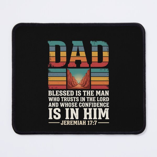 Item preview, Dad Blessed Is The Man Who Trusts In The Lord And Whose Confidence Is In Him Jeremiah 17:7 Christian Father Bible Verse designed and sold by SofenArt.