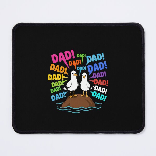 Item preview, Dad! Dad! Dad! Seagull Funny Father Parenting Humor designed and sold by SofenArt.