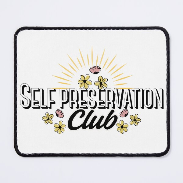 Item preview, Self Preservation Club designed and sold by Heralding-Hues.