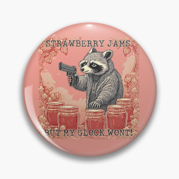 Item preview, Strawberry jams, but my glock wont! designed and sold by Bruce Custom Creations.
