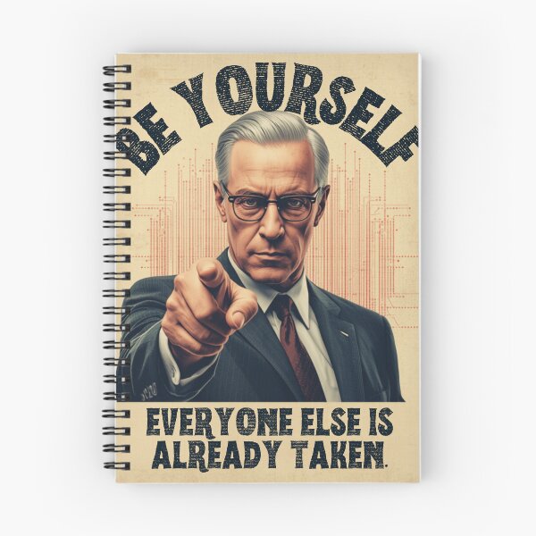 Item preview, Be Yourself Everyone Else Is Taken Propaganda Style designed and sold by GoGreenlove.