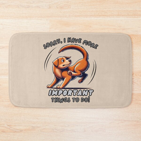 Item preview, Tail Chasing Dog - I Have More Important Things to Do designed and sold by Marlette LLC.