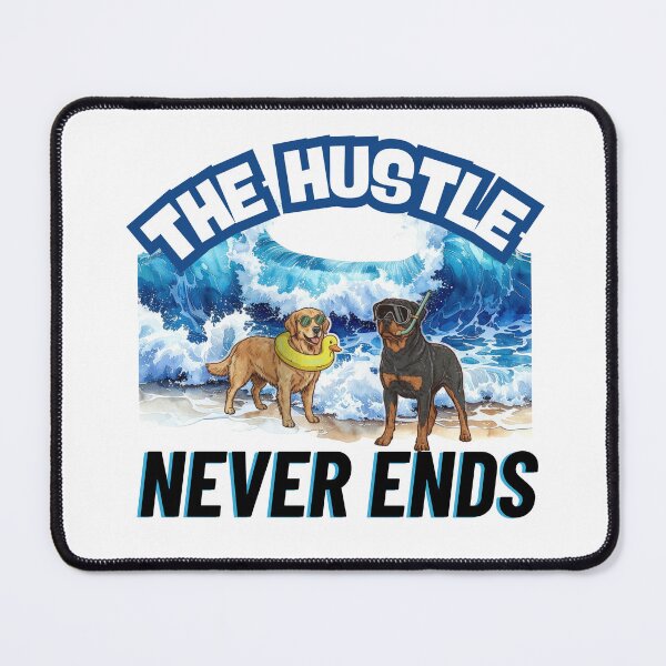 Item preview, the hustle never end designed and sold by NinaCreator.