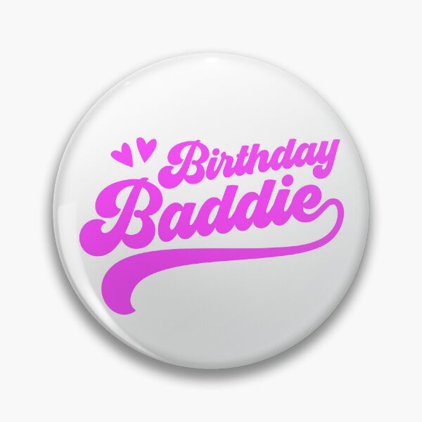 Item preview, Birthday Baddie Gear designed and sold by DynamicDesign.