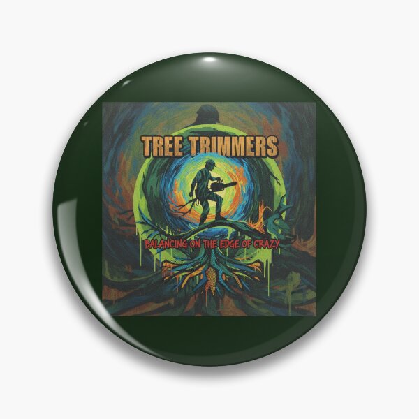 Item preview, Tree Trimmers Are Crazy 7 designed and sold by Treasurekey.