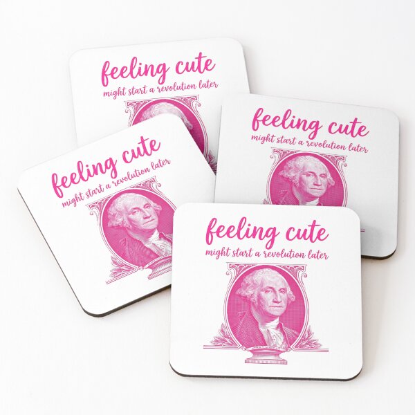 Item preview, Feeling Cute Might Start a Revolution Later - Funny George Washington Pop Art designed and sold by InkImagination1.