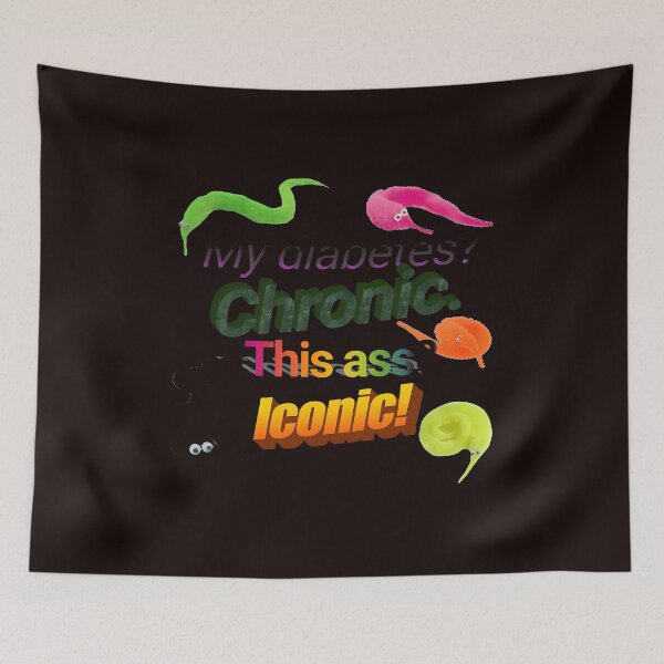 Item preview, Fuzzy Worms Iconic Status Quote Phrase designed and sold by DotDedi.
