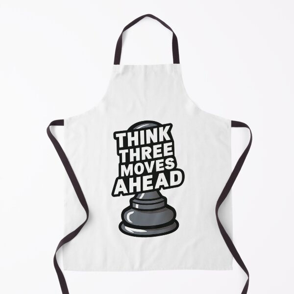 Item preview, Chess Think Three Moves Ahead Strategic Mindset designed and sold by FWLKIT.
