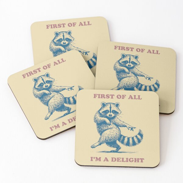 Item preview, Raccoon First Of All Delightful Sarcastic Animal designed and sold by d247.