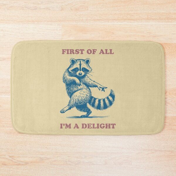 Item preview, Raccoon First Of All Delightful Sarcastic Animal designed and sold by d247.