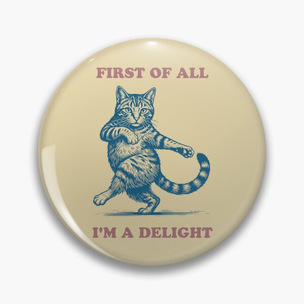 Item preview, Sassy Cat First of All Delightful Feline designed and sold by d247.