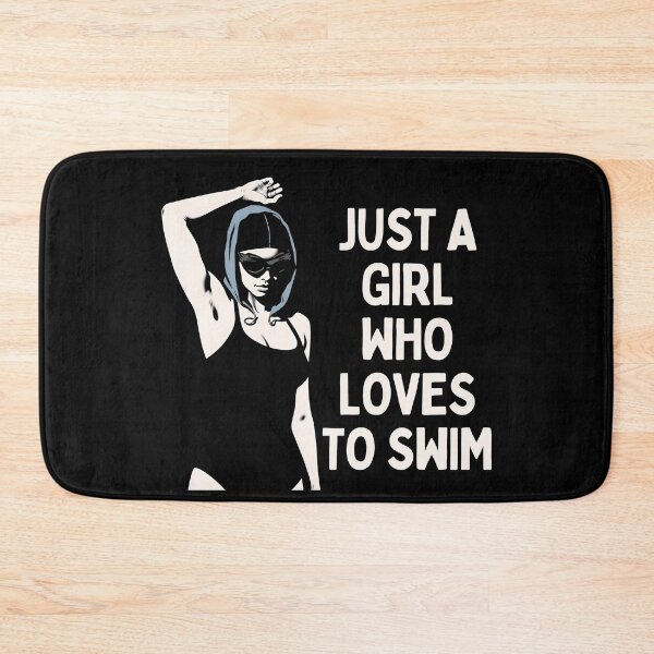 Item preview, Just a Girl Who Loves to Swim | Female Swimmer Empowerment  designed and sold by Powered By Chlorine.