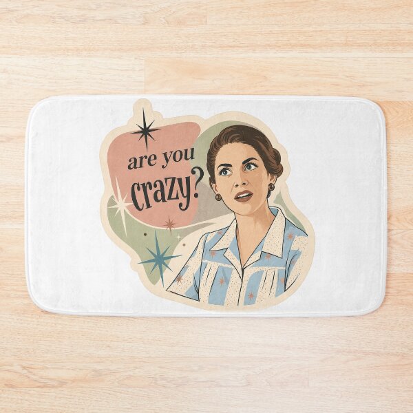 Item preview, Are you crazy? designed and sold by Urbantheseus.