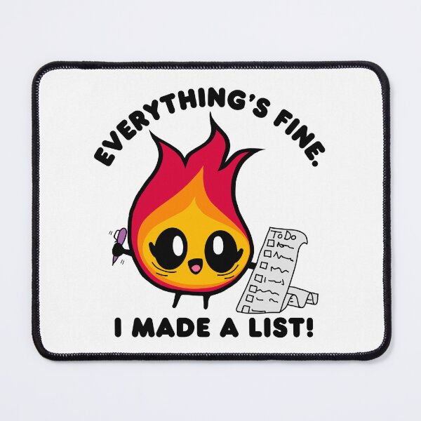 Item preview, Everything’s Fine I Made a List designed and sold by Dr. B Sticker Rx.