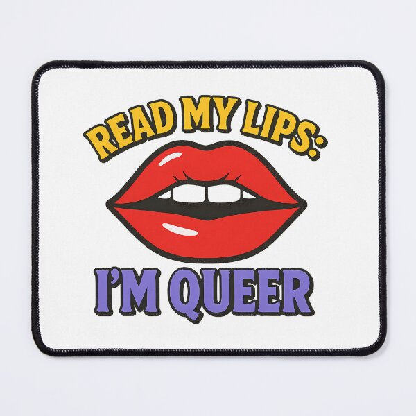 Item preview, Read My Lips I'm Queer Pop Art Bold Queer Pride LGBTQ Statement designed and sold by Haus Of Sin.