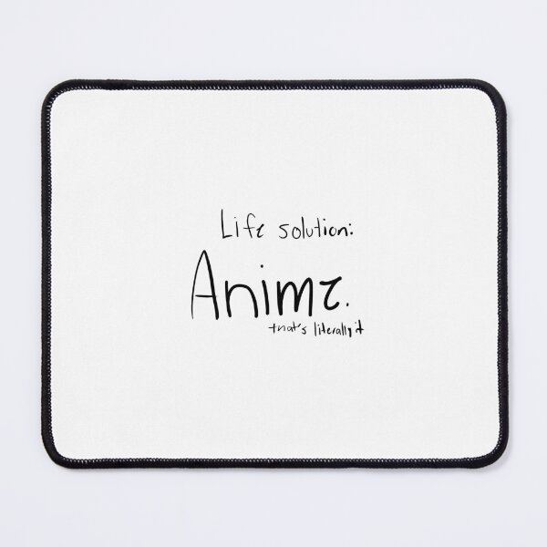 Item preview, Life solution: Anime. that's literally it designed and sold by LordDraconic.