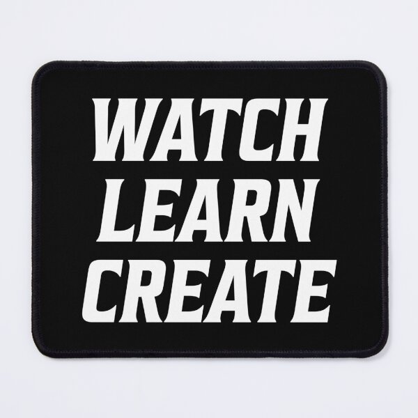 Item preview, Watch Learn Create Logo designed and sold by DevinCoonsMerch.