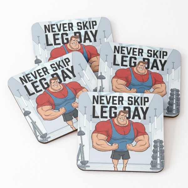 Item preview, Never skip leg day. designed and sold by MmbArt.