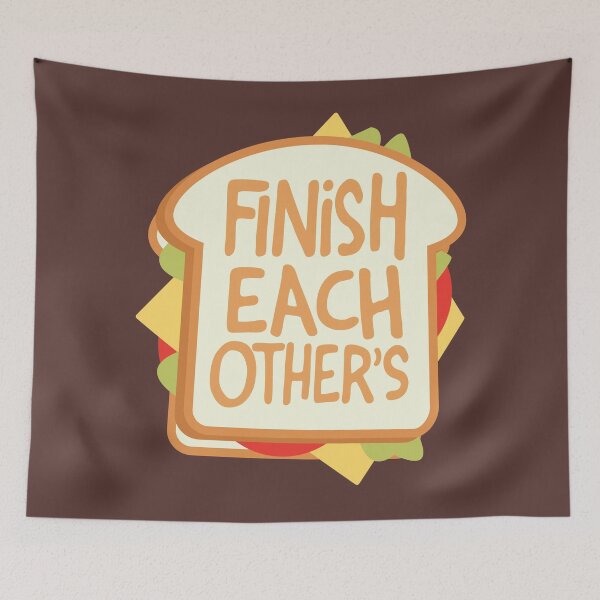 Item preview, Finish Each Other’s Sandwiches designed and sold by DesignInkz.