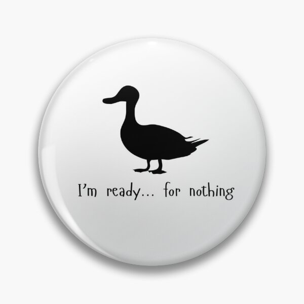 Item preview, I'm ready.... for nothing designed and sold by TrendyisFrenzy.