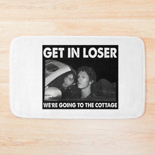 Item preview, Get In Loser Cottage Drive Quote Visual designed and sold by snugglee.