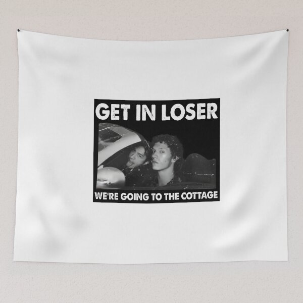 Item preview, Get In Loser Cottage Drive Quote Visual designed and sold by snugglee.