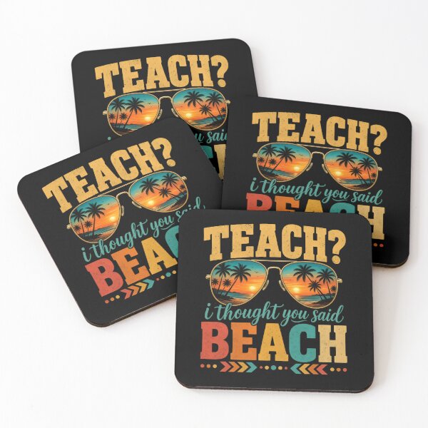 Item preview, Teach? I Thought You Said Beach Funny Teacher Summer Vacation Retro Sunset designed and sold by Zizo-DR44.