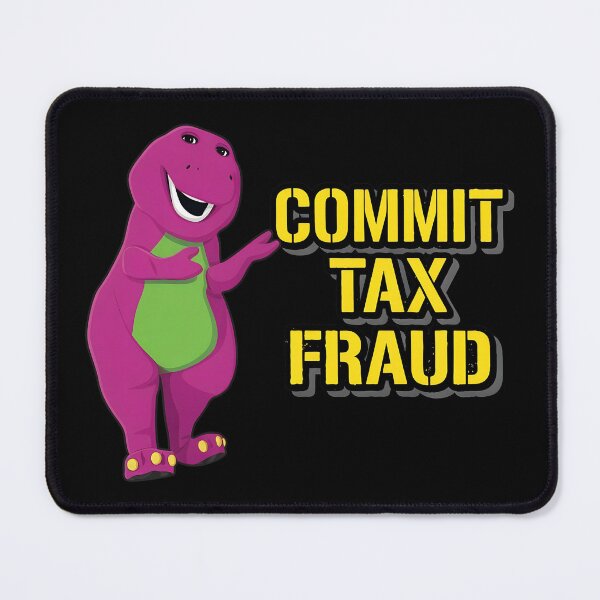 Item preview, B A R N E Y-Commit-Tax-Fraud Customize designed and sold by ileknitilec.