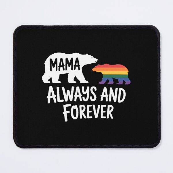 Item preview, Mama Bear Always Cute Gay Pride Ally LGBTQ Month designed and sold by sailorjessiArt.
