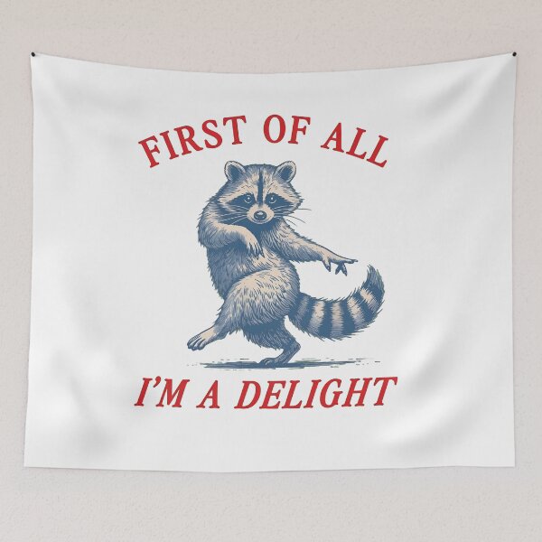 Item preview, Dancing Critter I'm A Delight Statement designed and sold by HumorInHues.