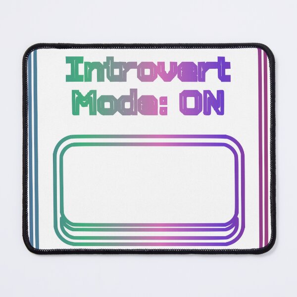 Item preview, Introvert Mode ON Neon Design designed and sold by Rooted ka Grace.