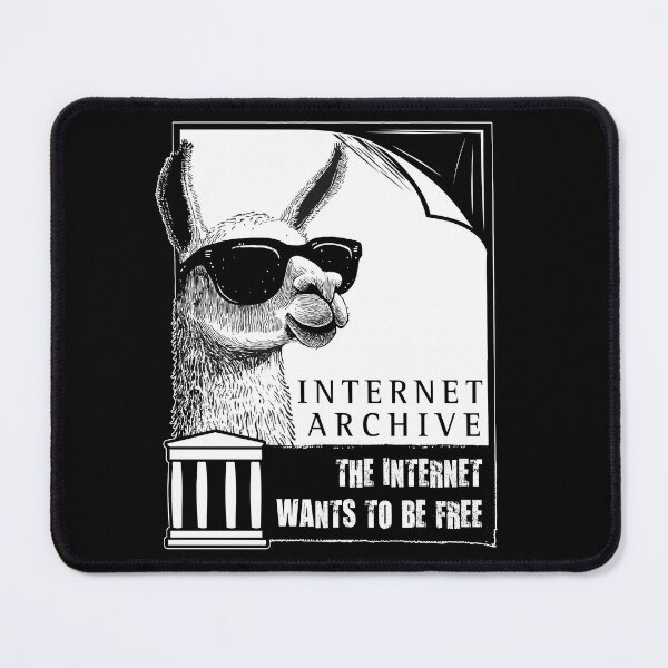 Item preview, Internet Archive | Internet Wants To Be Free designed and sold by ScientiaAcLabor.