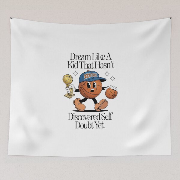 Item preview, Knicks dream like a kid that hasn’t discovered self doubt yet designed and sold by Machivebal.