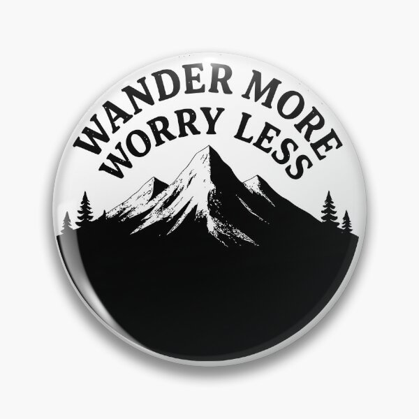 Item preview, Wander More Worry Less Mountains designed and sold by HerMajesty1221.