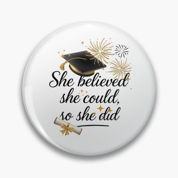 Item preview, She Believed She Could So She Did Quote with Graduation Hat, Diploma, & Fireworks designed and sold by jeweleddesigns.