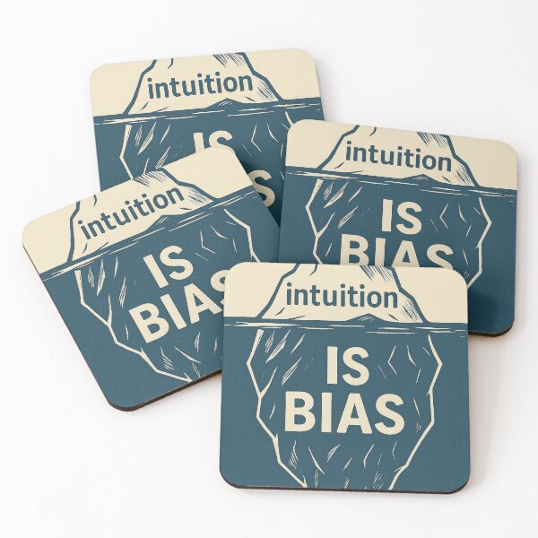 Item preview, Intuition is Bias designed and sold by braNERguy.