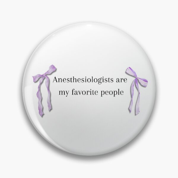Item preview, Anesthesiologists Are My Favorite People Cute Nurse Bow designed and sold by shaescreations1.