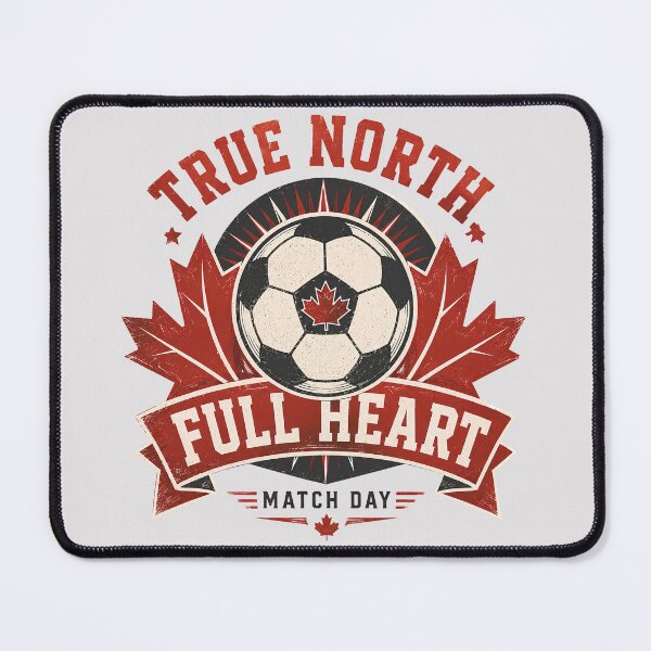 Item preview, True North Full Heart Canada National Soccer Fan designed and sold by RoooDesigns.